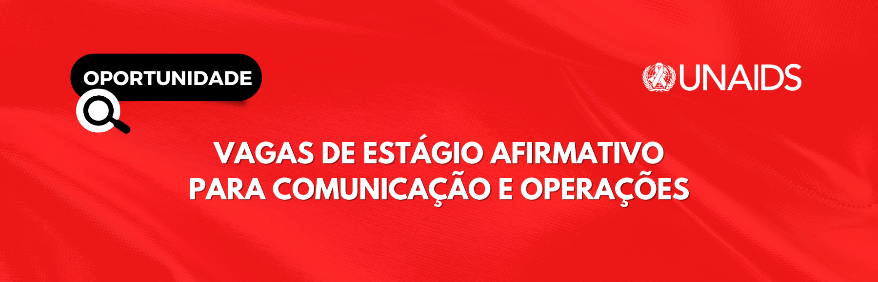 Estágio Afirmativo UNAIDS Brasil 2023