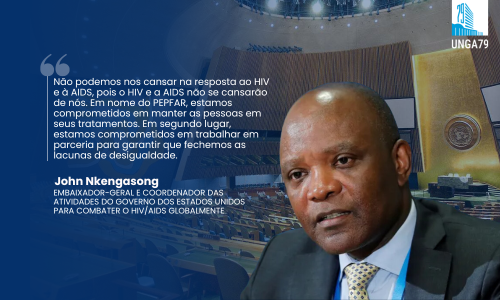 #UNGA79 - John Nkengasong, embaixador-geral e coordenador das Atividades do Governo dos Estados Unidos para Combater o HIV/AIDS Globalmente.